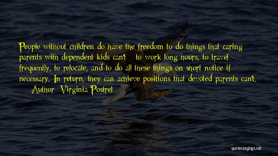 The Hours Virginia Quotes By Virginia Postrel