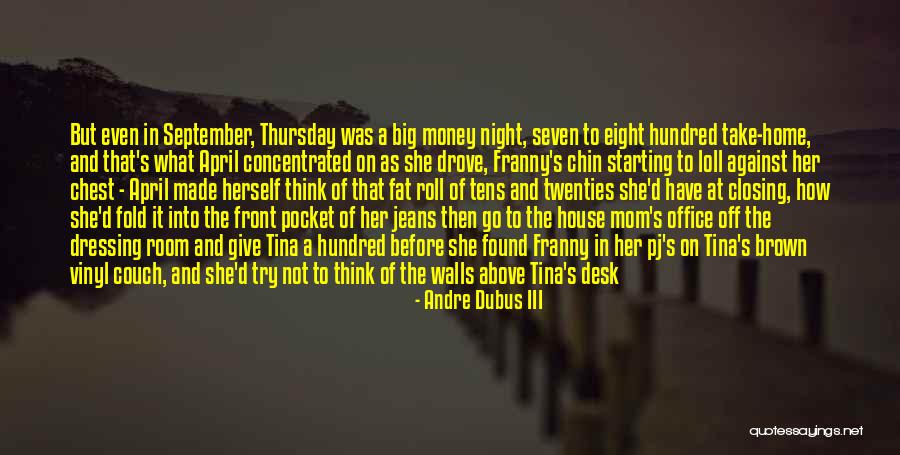 The House Of Night Quotes By Andre Dubus III The House Of Night Quotes By Andre Dubus III