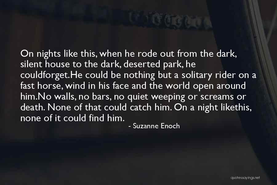 The House Of Night Quotes By Suzanne Enoch The House Of Night Quotes By Suzanne Enoch