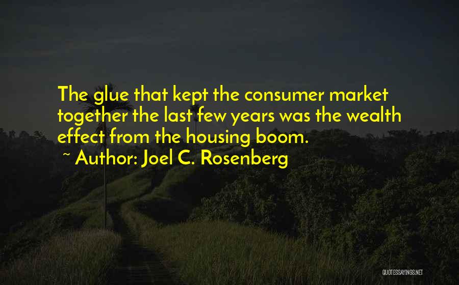 The Housing Market Quotes By Joel C. Rosenberg