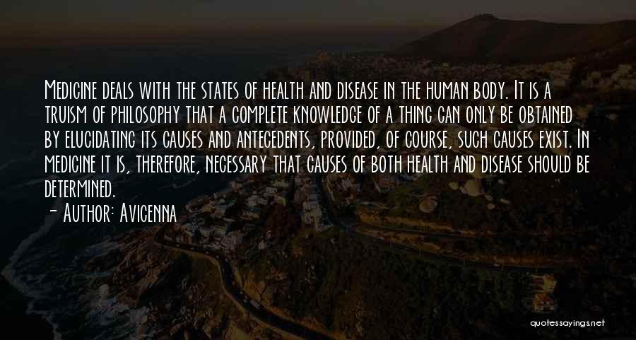 The Human Body And Medicine Quotes By Avicenna