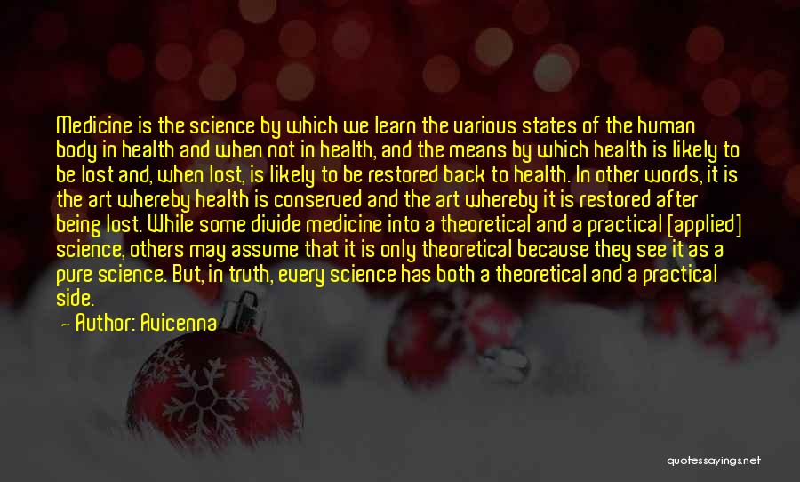 The Human Body And Medicine Quotes By Avicenna