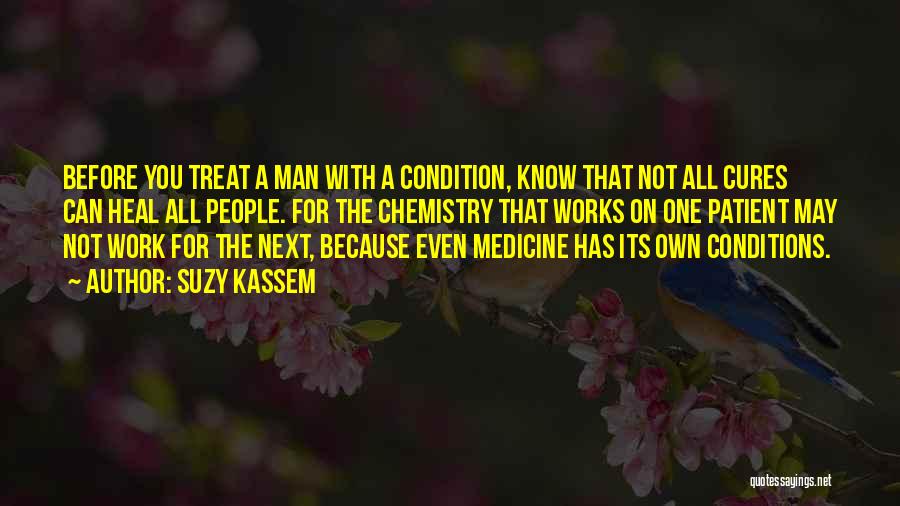 The Human Body And Medicine Quotes By Suzy Kassem