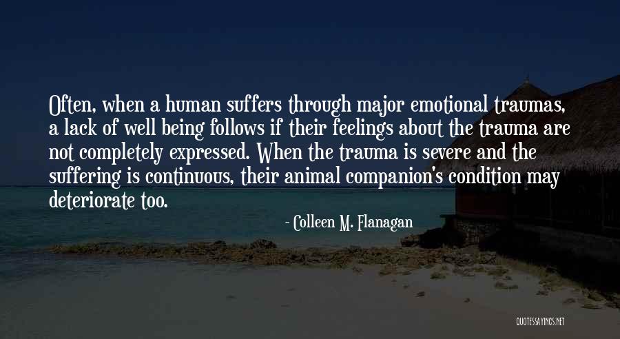 The Human Body And Mind Quotes By Colleen M. Flanagan