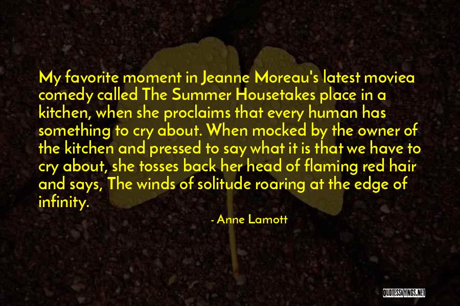 The Human Comedy Quotes By Anne Lamott The Human Comedy Quotes By Anne Lamott