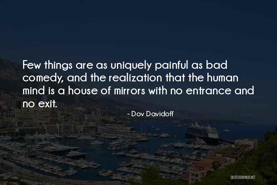 The Human Comedy Quotes By Dov Davidoff The Human Comedy Quotes By Dov Davidoff