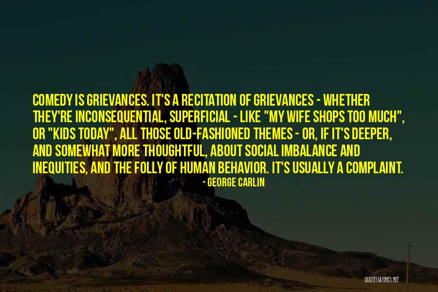 The Human Comedy Quotes By George Carlin The Human Comedy Quotes By George Carlin