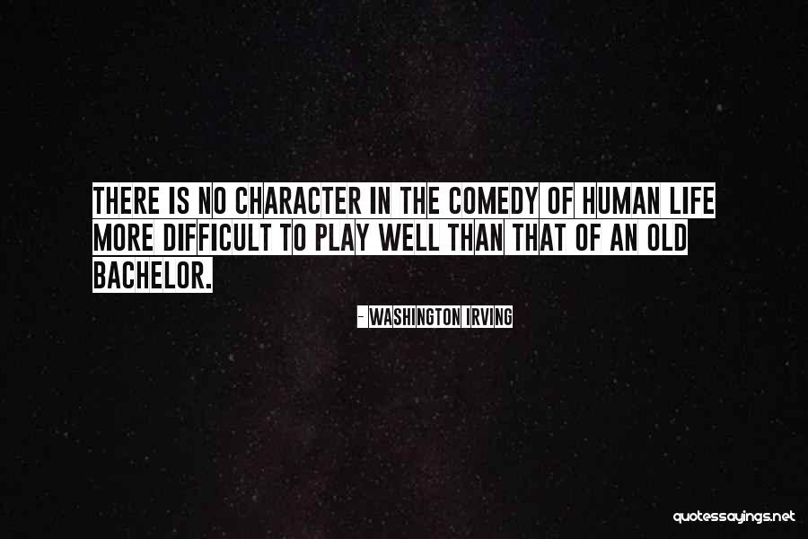 The Human Comedy Quotes By Washington Irving The Human Comedy Quotes By Washington Irving