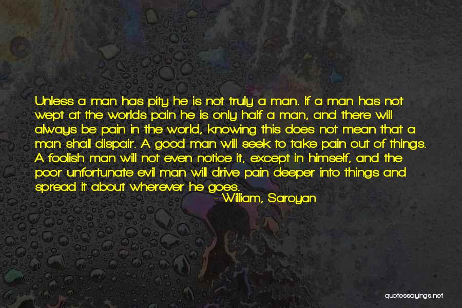 The Human Comedy Quotes By William, Saroyan The Human Comedy Quotes By William, Saroyan