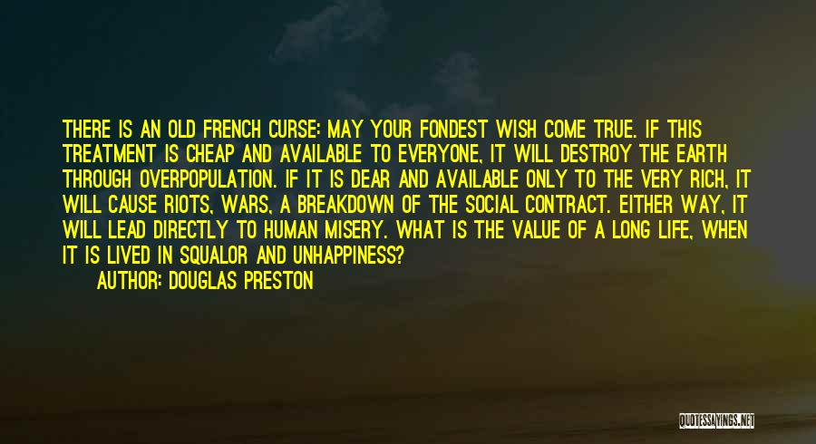 The Human Contract Quotes By Douglas Preston