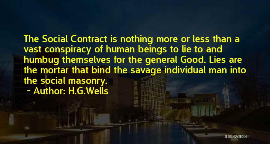 The Human Contract Quotes By H.G.Wells