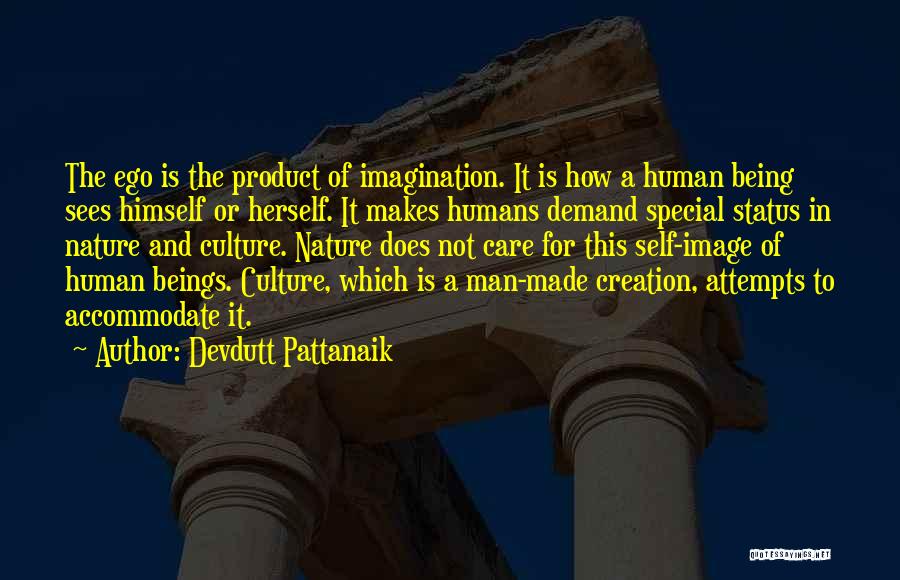 The Human Ego Quotes By Devdutt Pattanaik