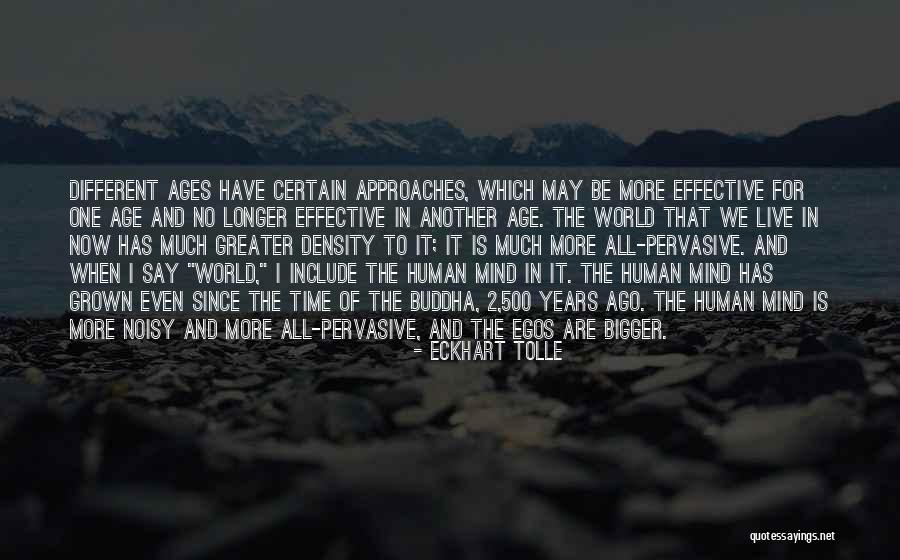 The Human Ego Quotes By Eckhart Tolle The Human Ego Quotes By Eckhart Tolle