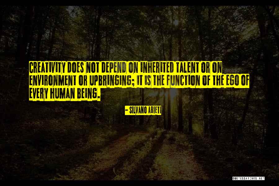 The Human Ego Quotes By Silvano Arieti The Human Ego Quotes By Silvano Arieti