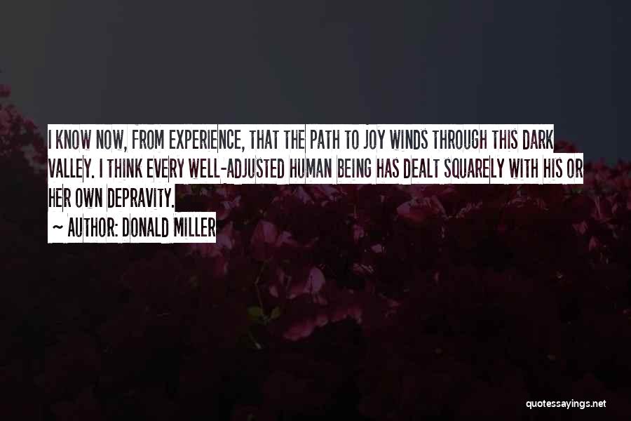 The Human Experience Quotes By Donald Miller