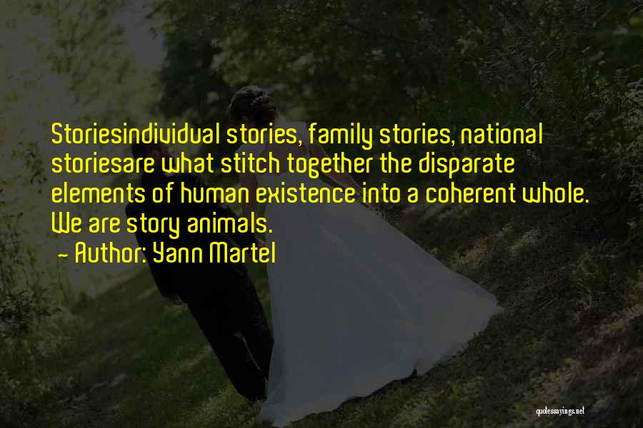 The Human Family Quotes By Yann Martel