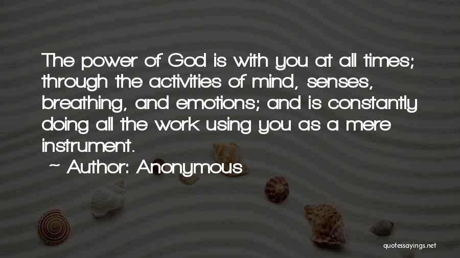 The Human Mind Power Quotes By Anonymous
