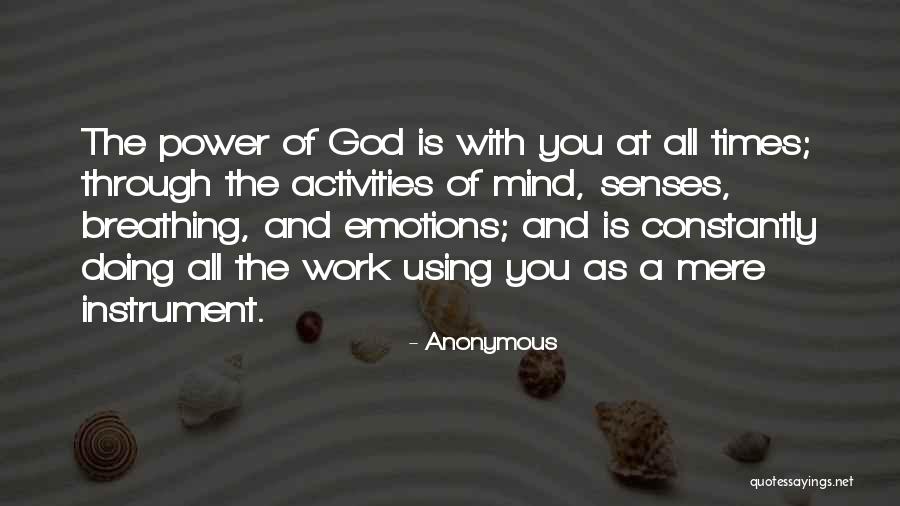 The Human Mind Power Quotes By Anonymous