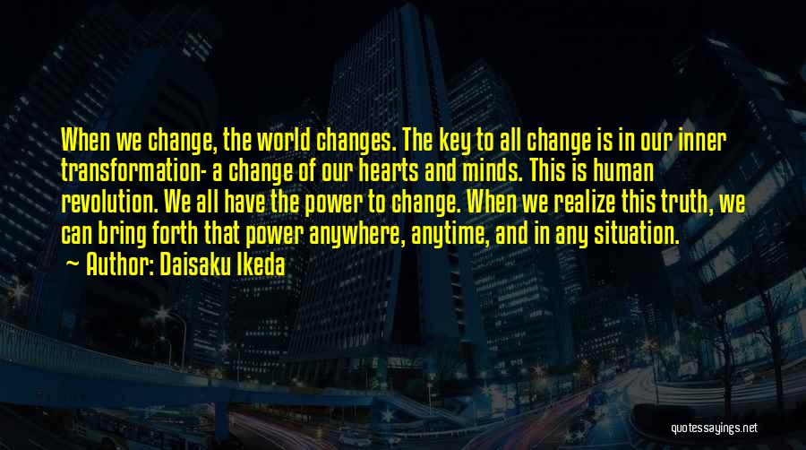 The Human Mind Power Quotes By Daisaku Ikeda