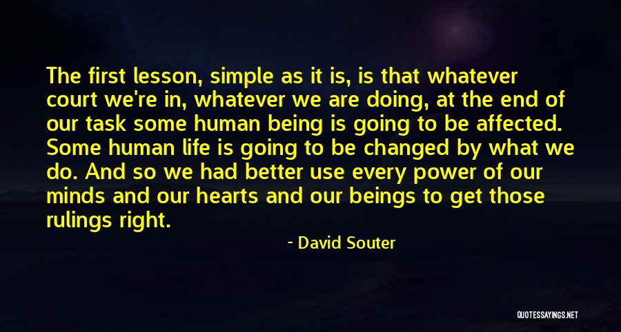 The Human Mind Power Quotes By David Souter