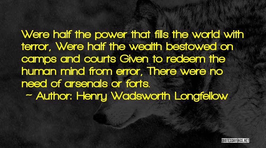 The Human Mind Power Quotes By Henry Wadsworth Longfellow