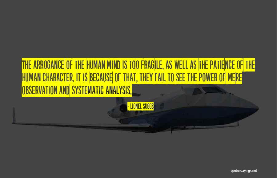 The Human Mind Power Quotes By Lionel Suggs The Human Mind Power Quotes By Lionel Suggs