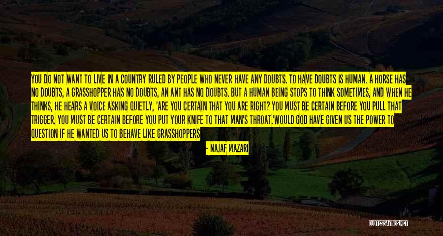 The Human Mind Power Quotes By Najaf Mazari The Human Mind Power Quotes By Najaf Mazari