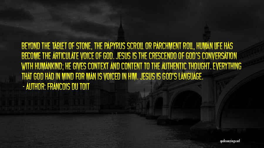 The Human Mind Quotes By Francois Du Toit
