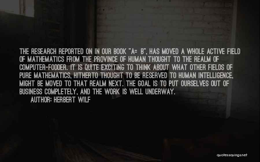 The Human Province Quotes By Herbert Wilf