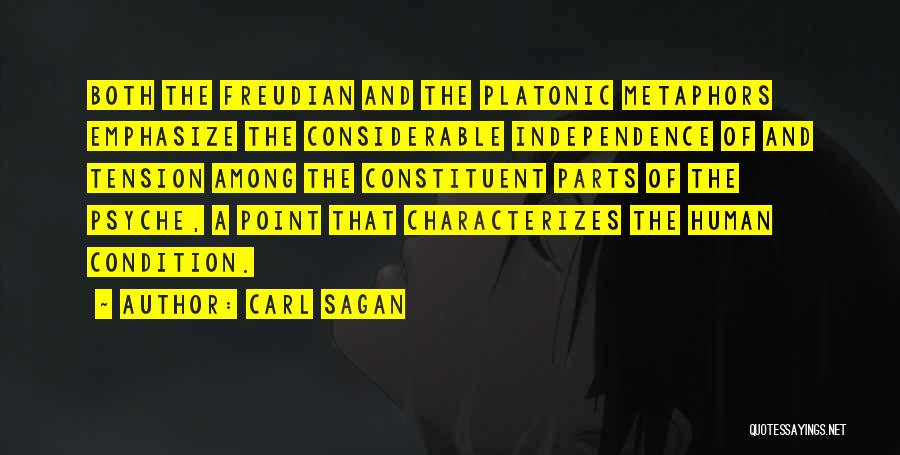 The Human Psyche Quotes By Carl Sagan