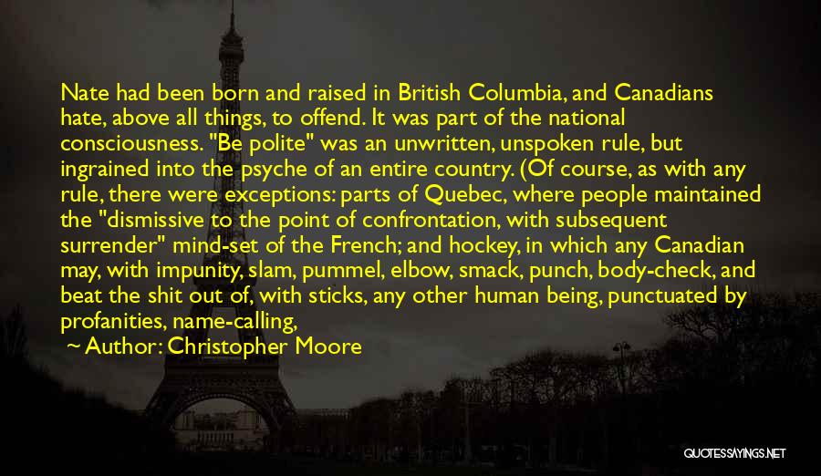 The Human Psyche Quotes By Christopher Moore