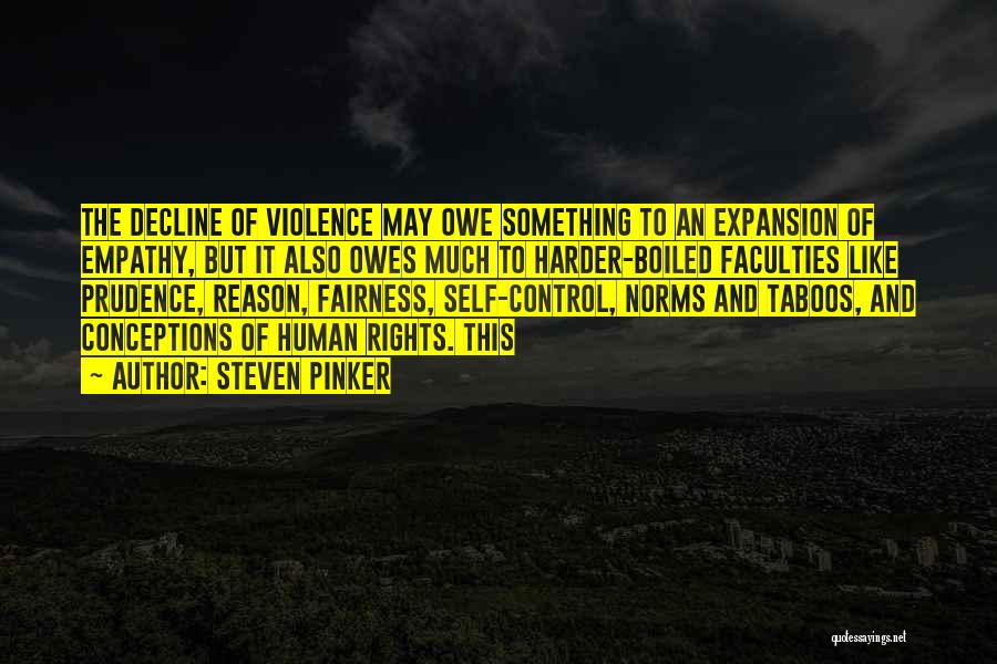 The Human Rights Quotes By Steven Pinker