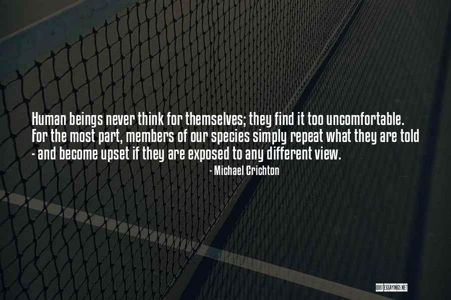 The Human Species Quotes By Michael Crichton The Human Species Quotes By Michael Crichton