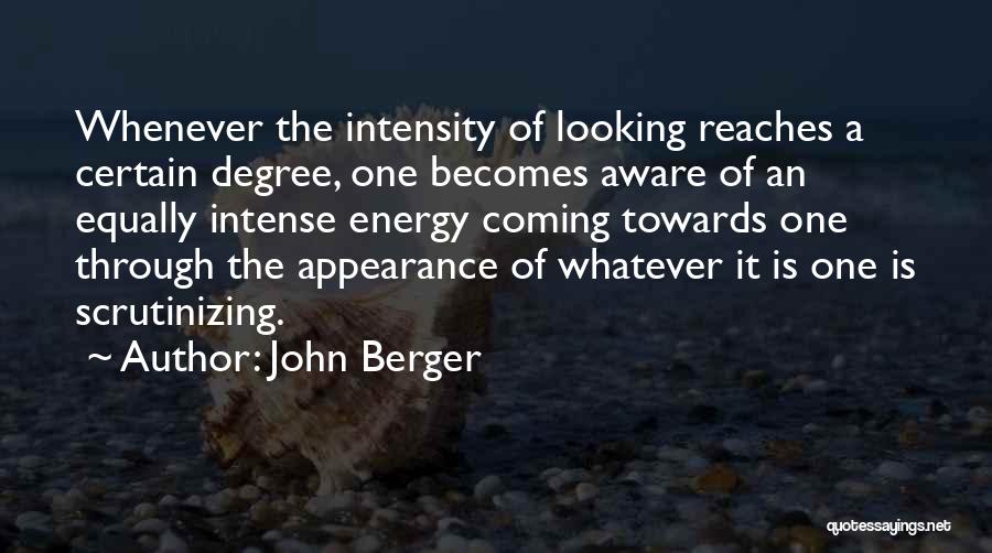 The Humanities Quotes By John Berger