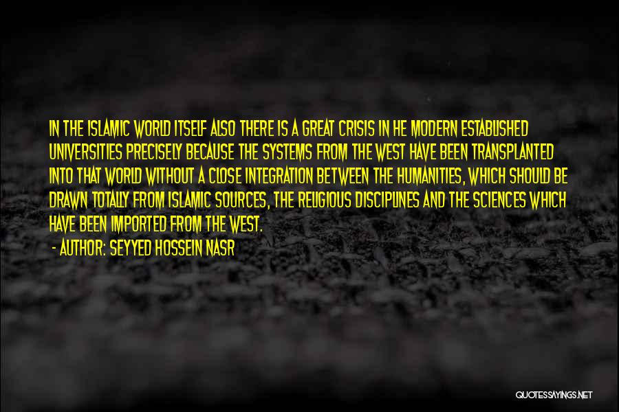 The Humanities Quotes By Seyyed Hossein Nasr