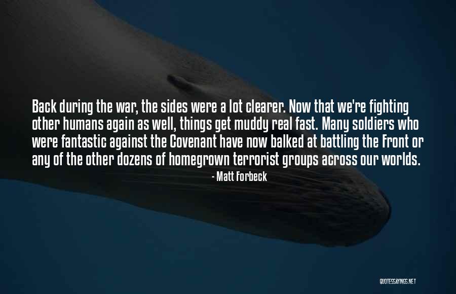 The Humans Quotes By Matt Forbeck
