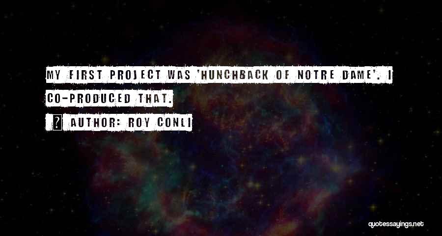 The Hunchback Of Notre Dame Quotes By Roy Conli