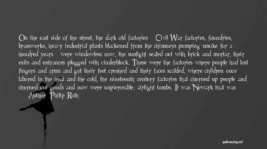 The Hundred Years War Quotes By Philip Roth