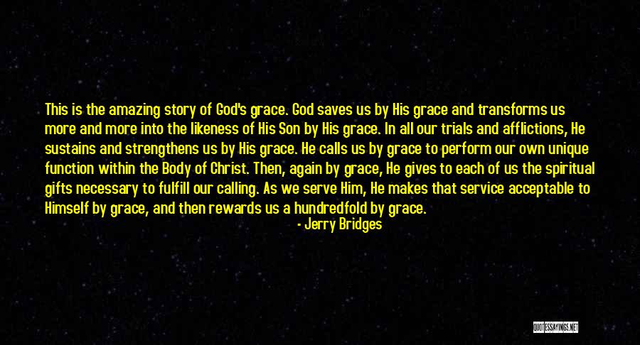 The Hundredfold Quotes By Jerry Bridges The Hundredfold Quotes By Jerry Bridges