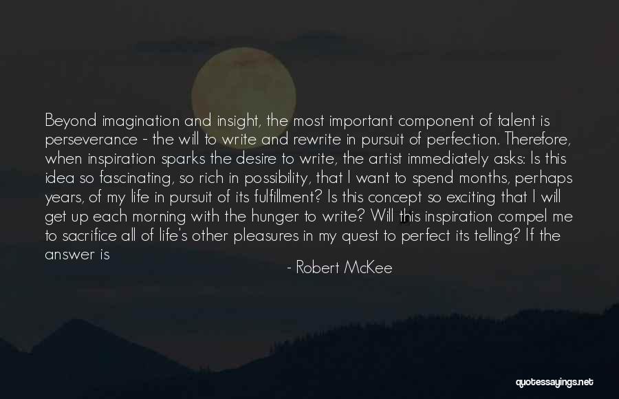 The Hunger Artist Quotes By Robert McKee