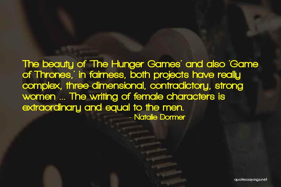 The Hunger Game Quotes By Natalie Dormer The Hunger Game Quotes By Natalie Dormer