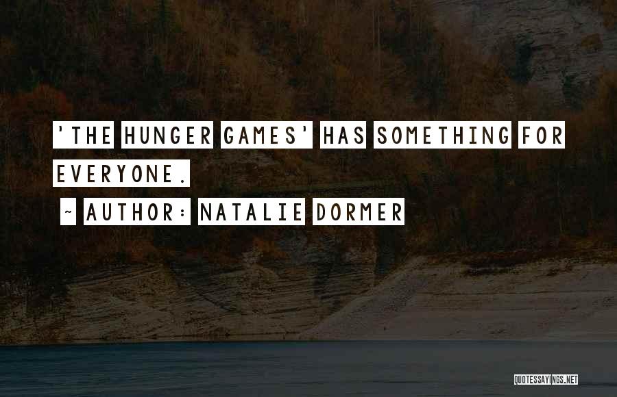 The Hunger Games Quotes By Natalie Dormer