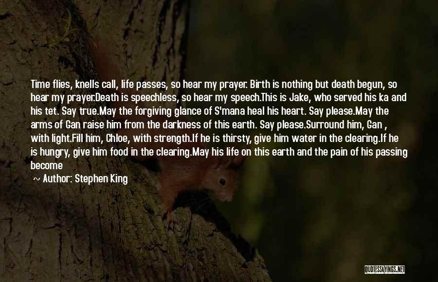 The Hungry Earth Quotes By Stephen King