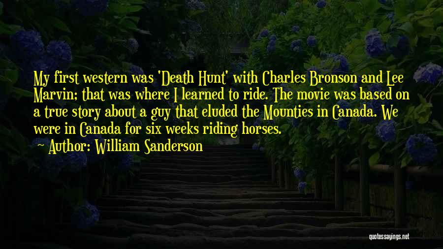 The Hunt Movie Quotes By William Sanderson