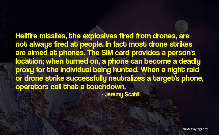 The Hunted Quotes By Jeremy Scahill The Hunted Quotes By Jeremy Scahill