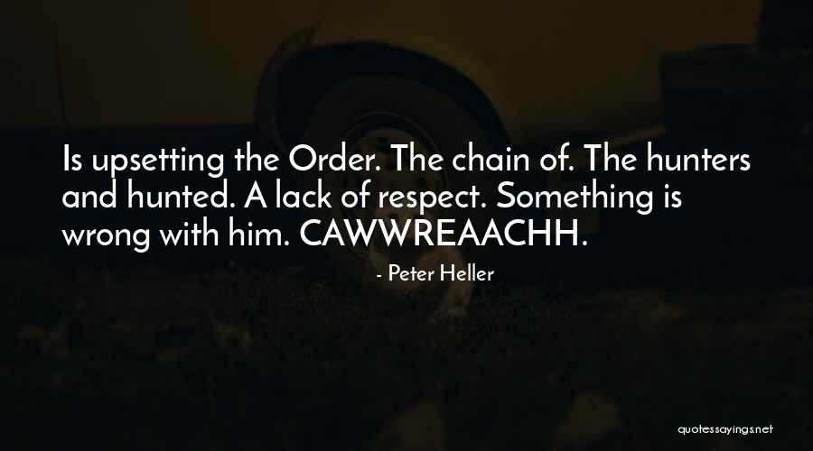 The Hunted Quotes By Peter Heller The Hunted Quotes By Peter Heller