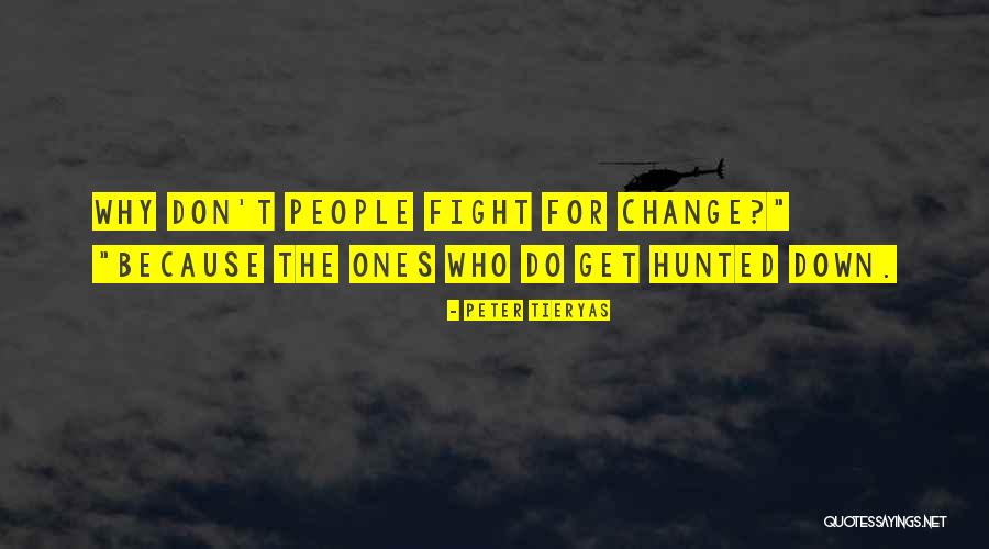 The Hunted Quotes By Peter Tieryas The Hunted Quotes By Peter Tieryas