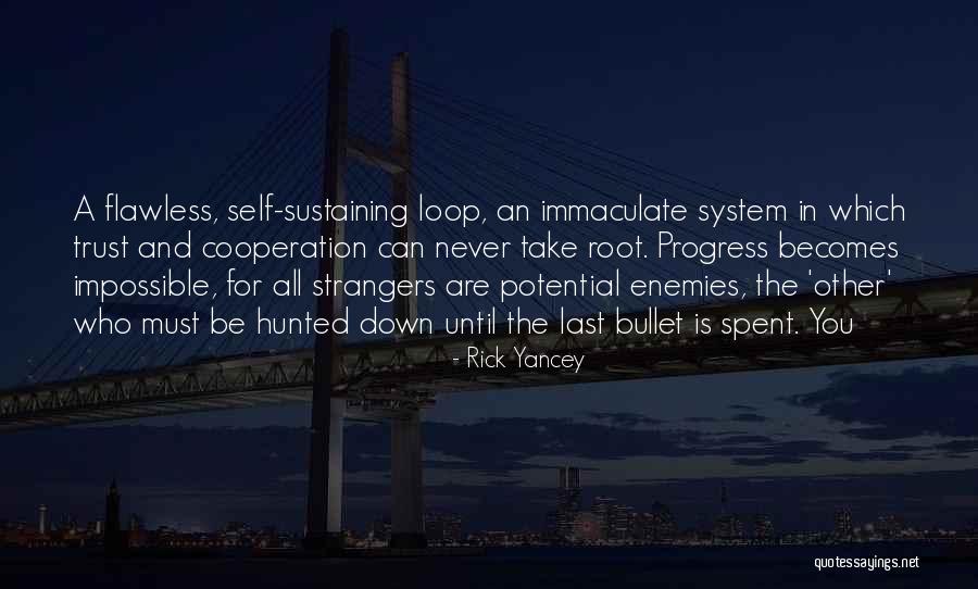 The Hunted Quotes By Rick Yancey The Hunted Quotes By Rick Yancey