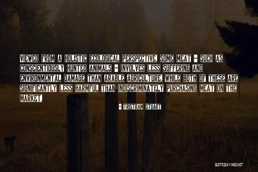 The Hunted Quotes By Tristram Stuart The Hunted Quotes By Tristram Stuart