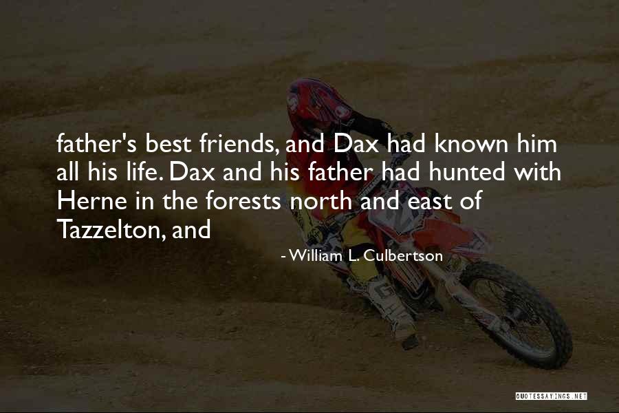 The Hunted Quotes By William L. Culbertson The Hunted Quotes By William L. Culbertson